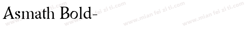 Asmath Bold字体转换